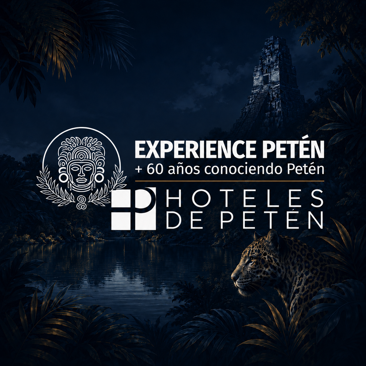 Experience Petén — Hoteles de Petén